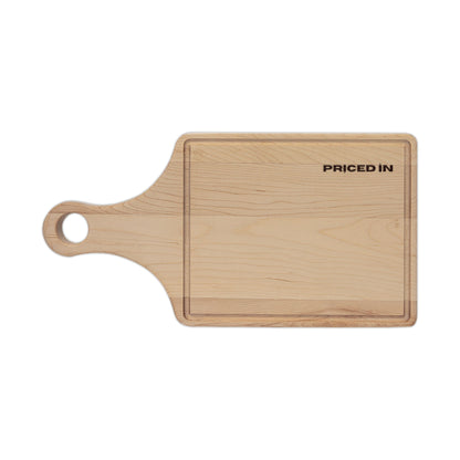 Priced In Wood Cutting Board