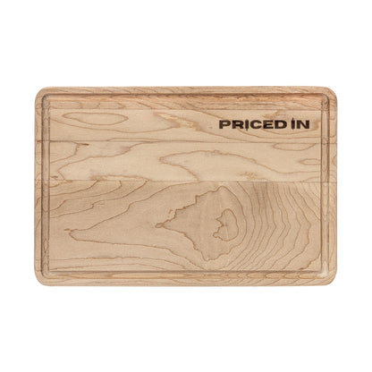 Priced In Wood Cutting Board