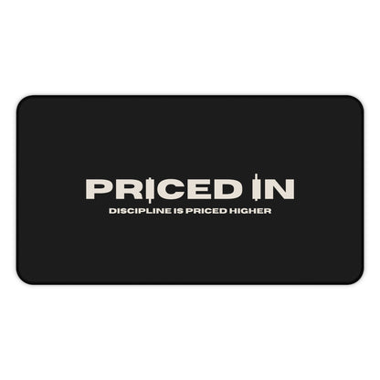 Priced In Deskmat