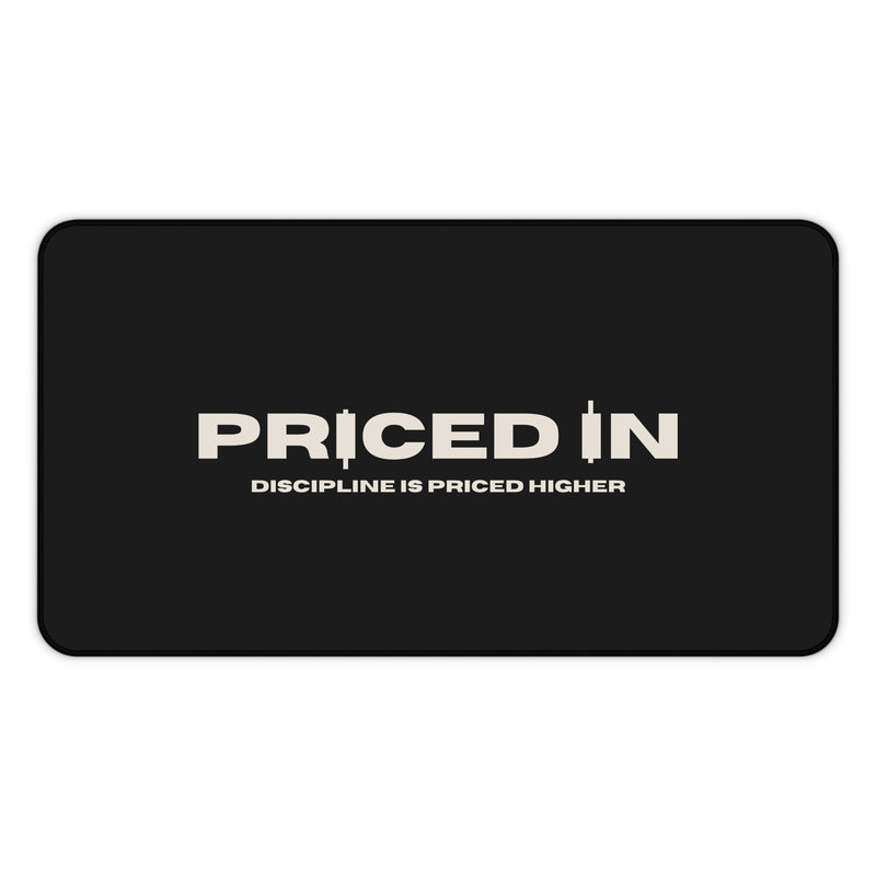 Priced In Deskmat